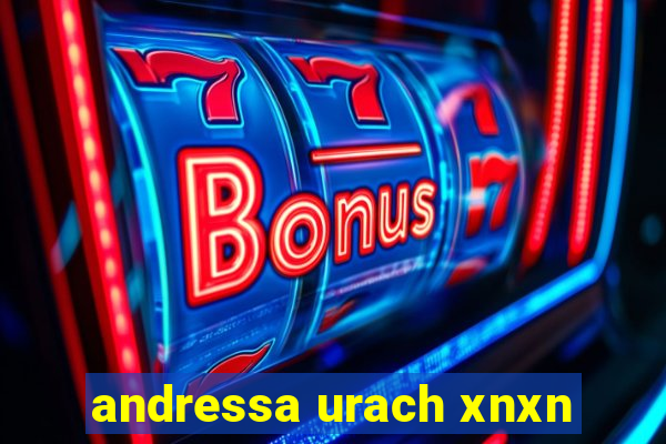 andressa urach xnxn